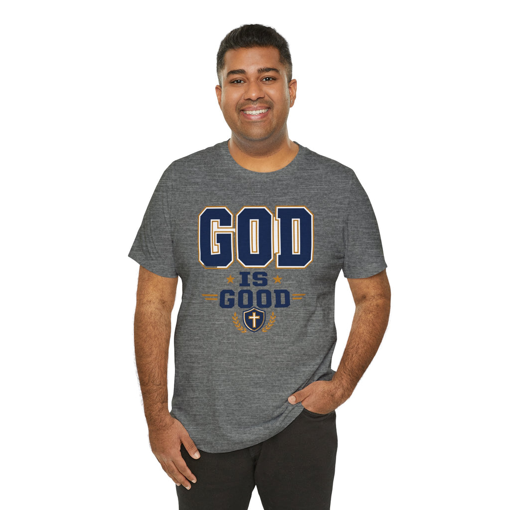 God Is Good T-Shirt
