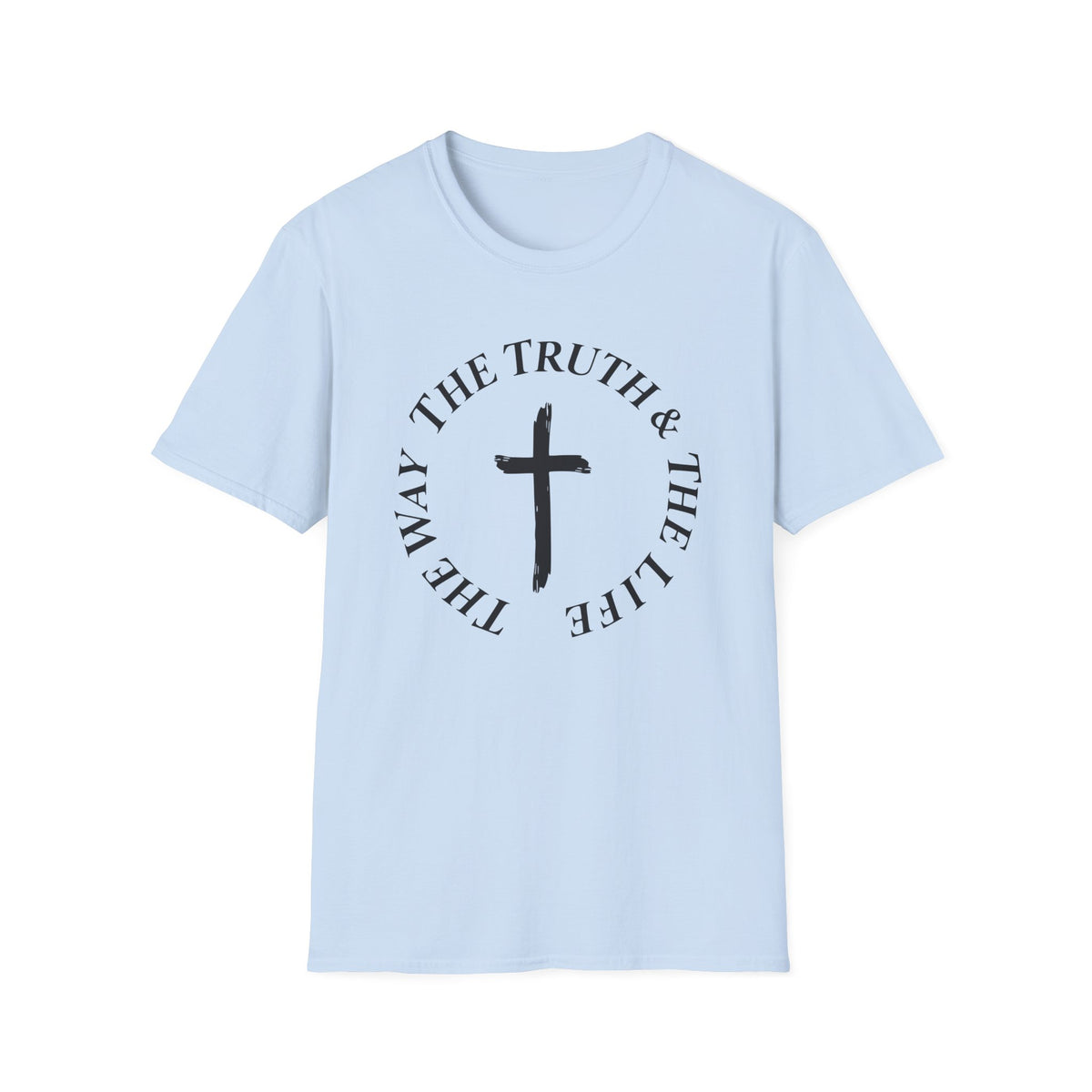 The Truth & The Life Cross T-Shirt | Christian Faith Tee