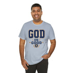 God Is Good T-Shirt
