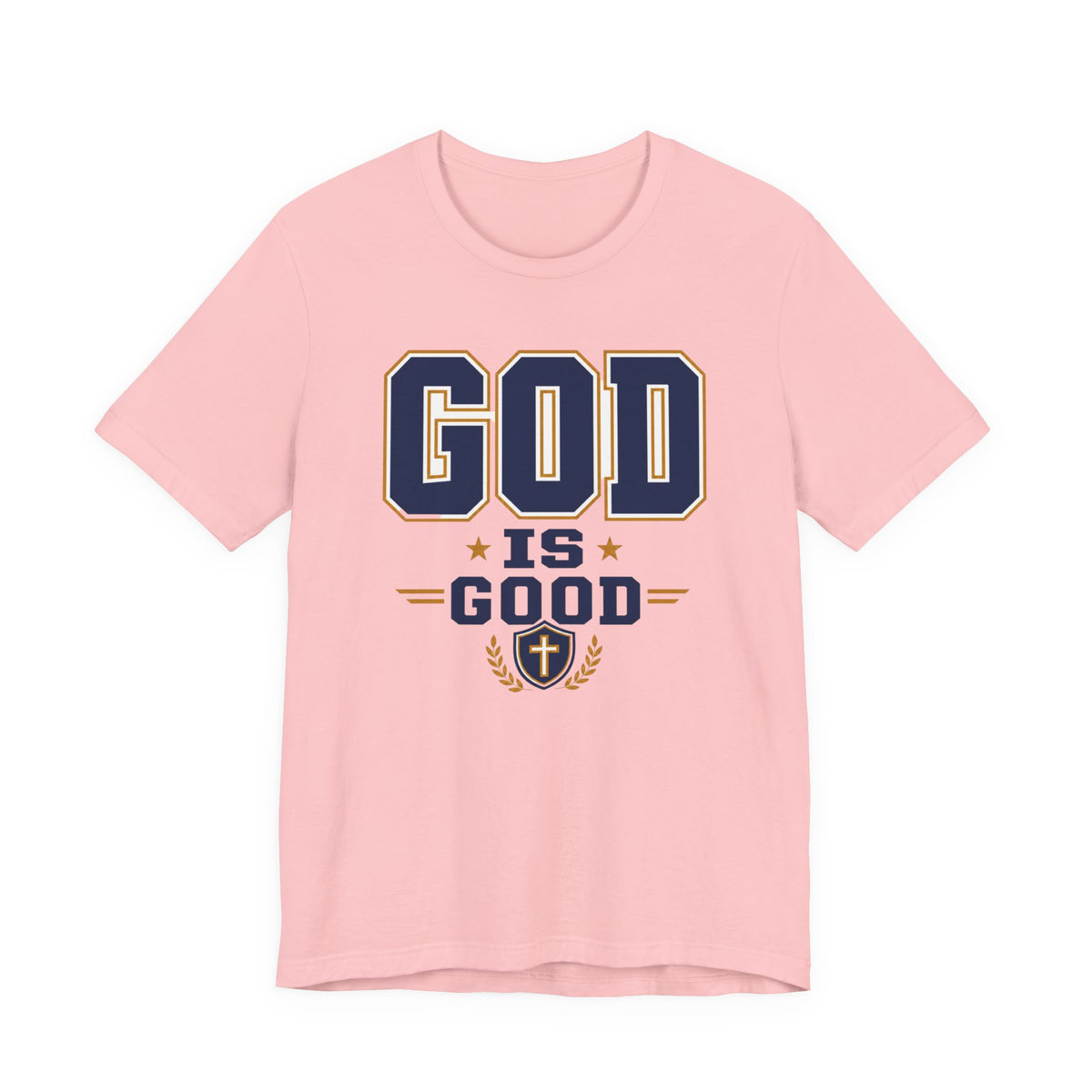 God Is Good T-Shirt