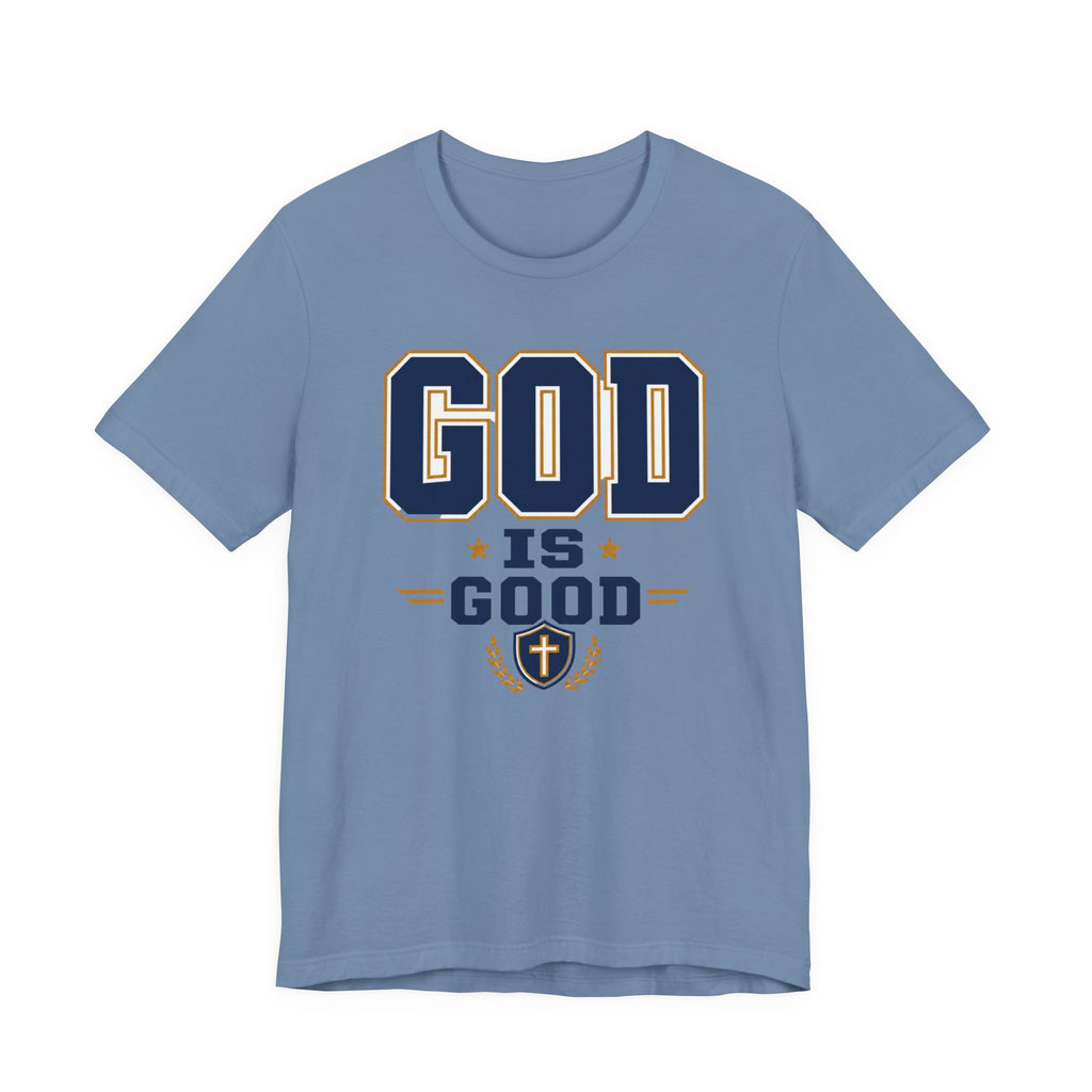God Is Good T-Shirt