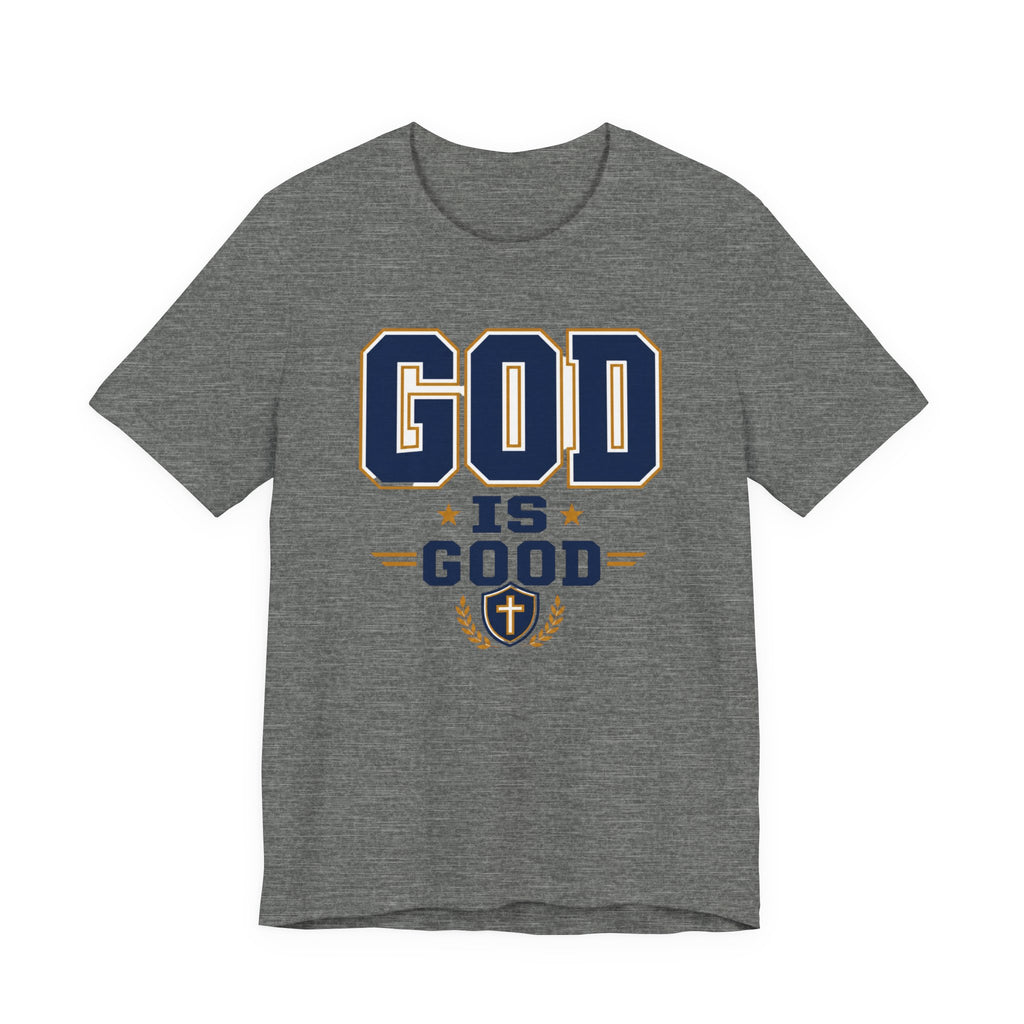 God Is Good T-Shirt