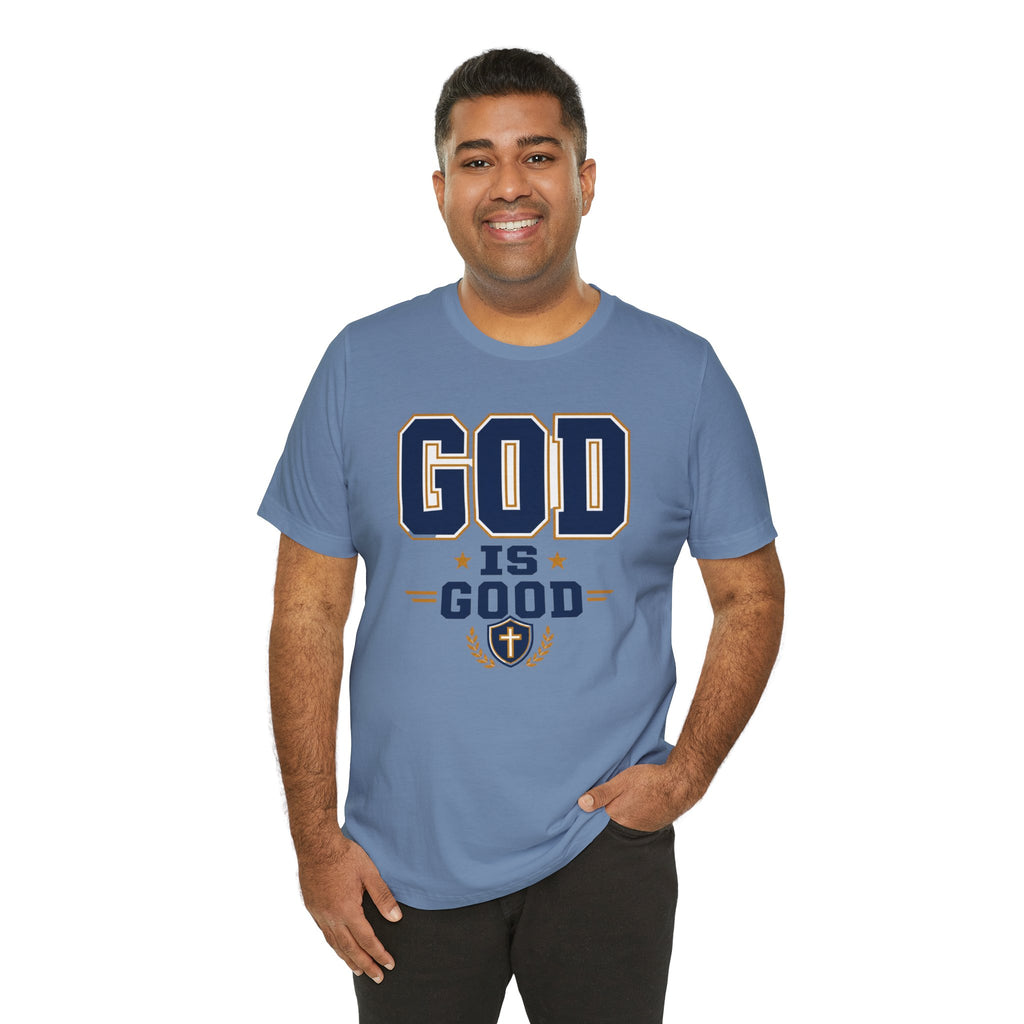 God Is Good T-Shirt